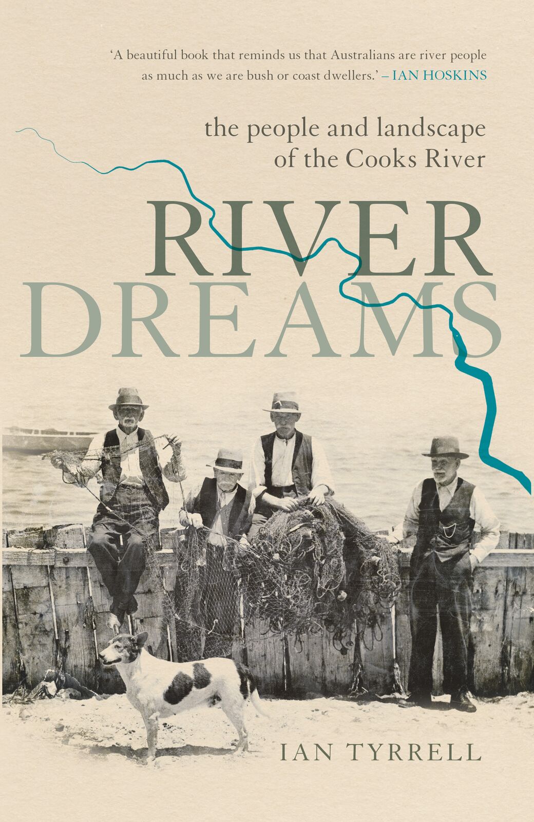 River Dreams: the people and landscapes of the Cooks River